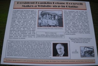 President Franklin Delano Roosevelt Makes a Whistle-stop in Olathe Marker image. Click for full size.