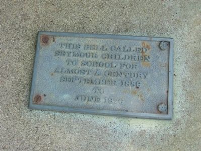 Seymour School Bell Marker image. Click for full size.