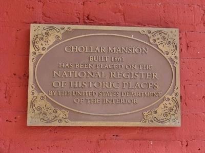 The Chollar Mansion National Register of Historic Places Marker image. Click for full size.