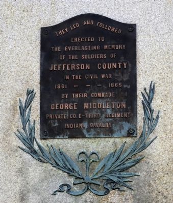 Jefferson County ( Indiana ) Civil War Memorial Marker. Click for full size. Jefferson County ( Indiana ) Civil War Memorial Marker image. Click for full size.