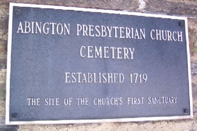 Abington Presbyterian Church Cemetery Entrance Marker. Click for full size. Abington Presbyterian Church Cemetery Entrance Marker image. Click for full size.