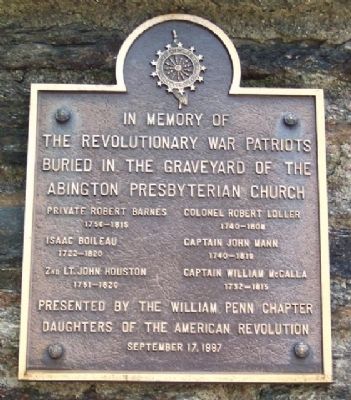 Revolutionary War Patriots Buried in the Abington Presbyterian Church Graveyard Marker image. Click for full size.