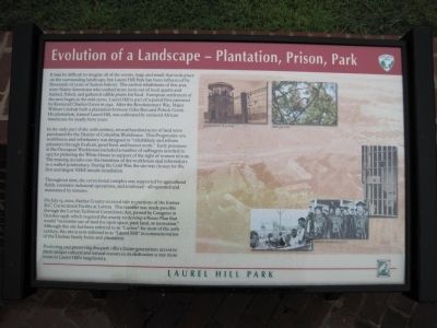 Evolution of a Landscape – Plantation, Prison, Park Marker image. Click for full size.
