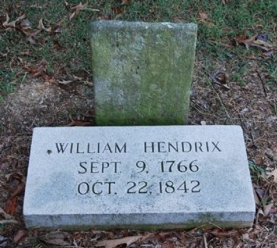 William Hendrix Tombstone -<br>Located Adjacent to the Cabin. Click for full size. William Hendrix Tombstone -<br>Located Adjacent to the Cabin image. Click for full size.