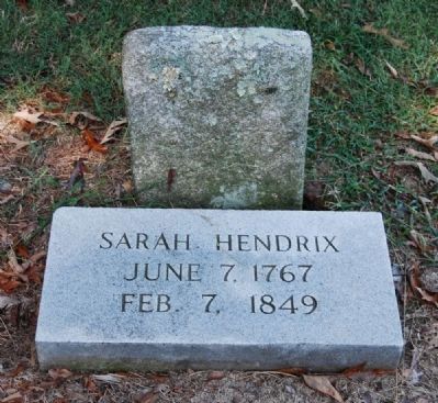 Sarah Hendrix Tombstone -<br>Located Adjacent to the Cabin. Click for full size. Sarah Hendrix Tombstone -<br>Located Adjacent to the Cabin image. Click for full size.