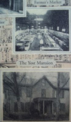 Yost Mansion and Farmer's Market Photos on Marker image. Click for full size.