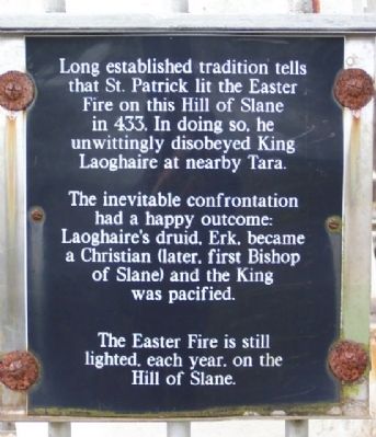 Saint Patrick on the Hill of Slane Marker. Click for full size. Saint Patrick on the Hill of Slane Marker image. Click for full size.