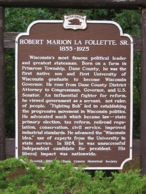 Robert Marion La Follette, Sr. Marker image. Click for full size.