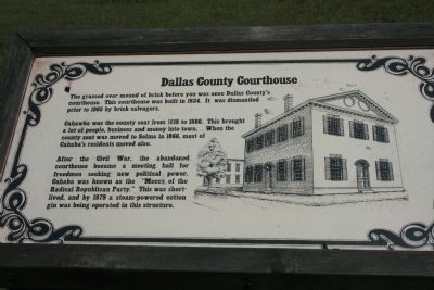Dallas County Courthouse Marker. Click for full size. Dallas County Courthouse Marker image. Click for full size.