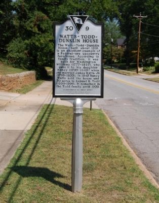 Watts-Todd-Dunklin House Marker - Front. Click for full size. Watts-Todd-Dunklin House Marker - Front image. Click for full size.
