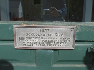 1857 Schoolhouse No. 6 Marker. Click for full size. 1857 Schoolhouse No. 6 Marker image. Click for full size.