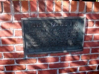 Home of Francis Vigo Marker. Click for full size. Home of Francis Vigo Marker image. Click for full size.