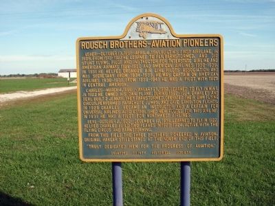 Wide View of Rousch Brothers - Aviation Pioneers Marker. Click for full size. Wide View of Rousch Brothers - Aviation Pioneers Marker image. Click for full size.