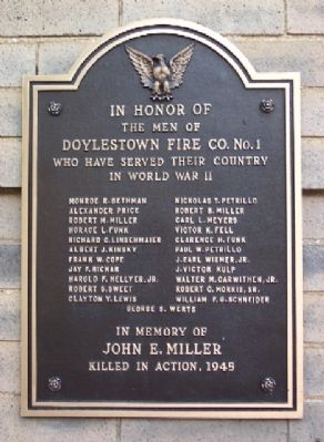 Doylestown Fire Company No. 1 World War II Memorial Marker image. Click for full size.