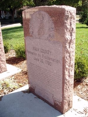 Knox County Formation Proclamation - - Memorial Stone image. Click for full size.