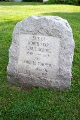 Site of North Star Public School and Plymouth Township High School Marker. Click for full size. Site of North Star Public School and Plymouth Township High School Marker image. Click for full size.