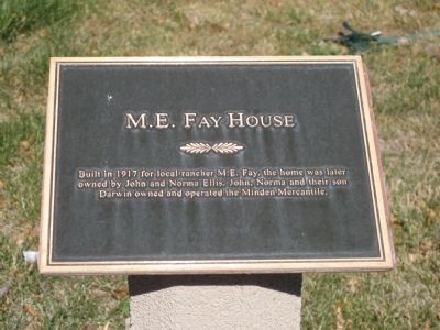 M. E. Fay House Marker. Click for full size. M. E. Fay House Marker image. Click for full size.