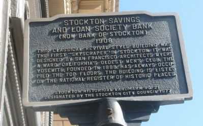 Stockton Savings and Loan Society Bank Marker. Click for full size. Stockton Savings and Loan Society Bank Marker image. Click for full size.