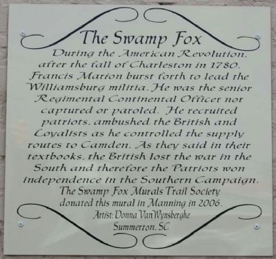 The Swamp Fox Marker. Click for full size. The Swamp Fox Marker image. Click for full size.