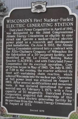 Wisconsin's First Nuclear-Fueled Electric Generating Station Marker image. Click for more information.