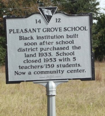 Pleasent Grove School Marker. Click for full size. Pleasent Grove School Marker image. Click for full size.