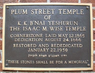 Plum Street Temple of Isaac M. Wise Temple Marker image. Click for full size.