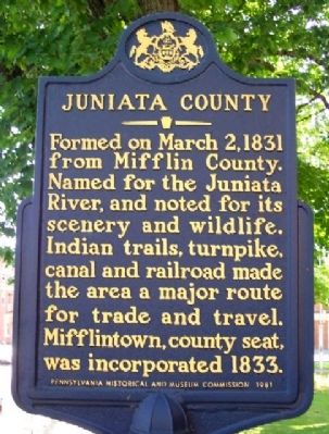 Juniata County Marker. Click for full size. Juniata County Marker image. Click for full size.