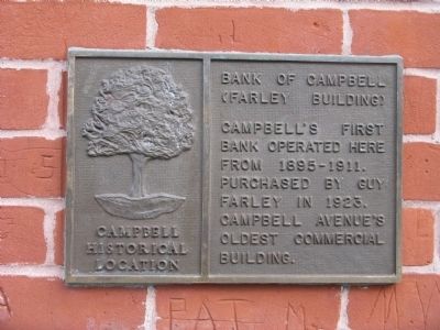 Bank of Campbell (Farley Building) Marker. Click for full size. Bank of Campbell (Farley Building) Marker image. Click for full size.