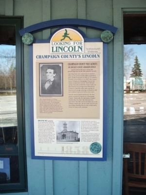 Full View - - Champaign County's Lincoln Marker. Click for full size. Full View - - Champaign County's Lincoln Marker image. Click for full size.