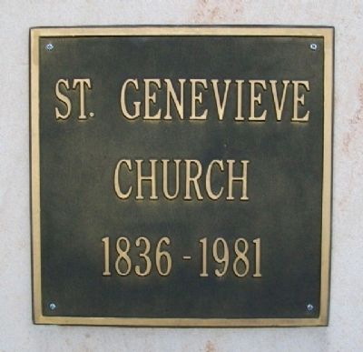 St. Genevieve Church 1836-1981 Marker image. Click for full size.