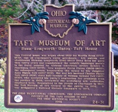 Taft Museum of Art Marker. Click for full size. Taft Museum of Art Marker image. Click for full size.