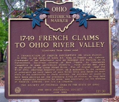 1749 French Claims to Ohio River Valley Marker (Side B) image. Click for full size.