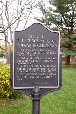 Morgan Hollinshead Clock Shop Site Marker. Click for full size. Morgan Hollinshead Clock Shop Site Marker image. Click for full size.