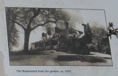 The Homestead from the garden, ca. 1915 image. Click for full size.