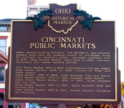 Cincinnati Public Markets Marker (Side A) image. Click for full size.