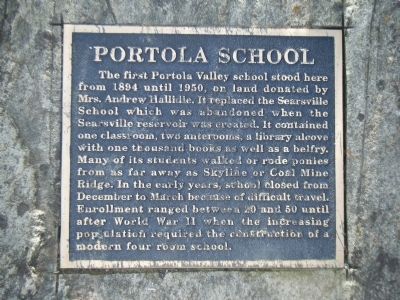 A Second Portola Primary School Marker. Click for full size. A Second Portola Primary School Marker image. Click for full size.