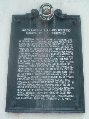 Grand Lodge of Free and Accepted Masons of the Philippines Marker image. Click for full size.