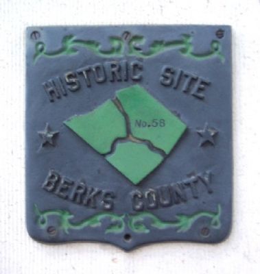 Representative Berks County Historic Site Marker. Click for full size. Representative Berks County Historic Site Marker image. Click for full size.