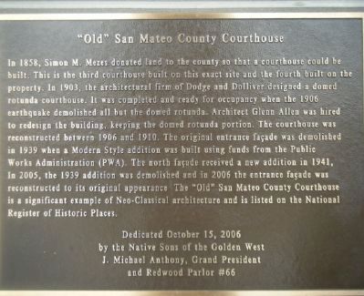 "Old" San Mateo County Courthouse Marker image. Click for full size.