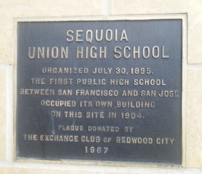Sequoia Union High School Marker image. Click for full size.