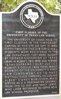 First Classes of the University of Texas Law School Marker. Click for full size. First Classes of the University of Texas Law School Marker image. Click for full size.