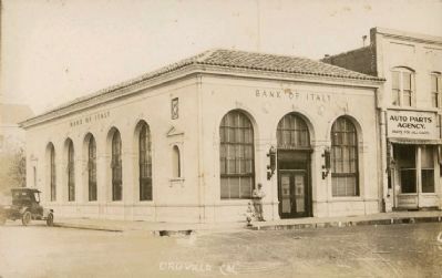 Bank of Italy, Oroville image. Click for full size.