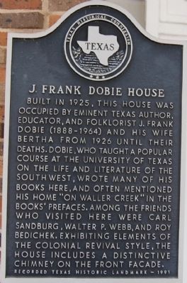 J. Frank Dobie House Marker image. Click for full size.
