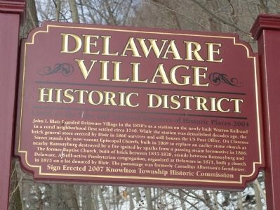 Delaware Village Historical District Marker. Click for full size. Delaware Village Historical District Marker image. Click for full size.