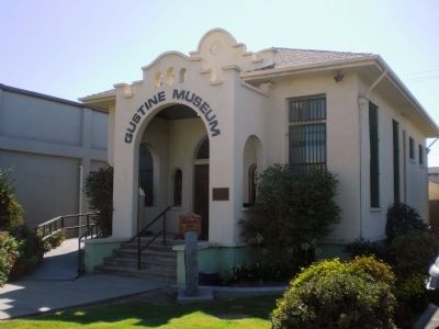 Gustine Museum (with marker visible to the right of the entrance) image. Click for full size.