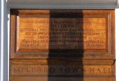 Milford Town Halls Marker. Click for full size. Milford Town Halls Marker image. Click for full size.
