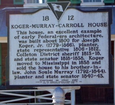 Koger-Murray-Carroll House Marker. Click for full size. Koger-Murray-Carroll House Marker image. Click for full size.
