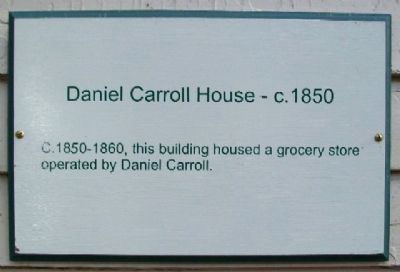 Daniel Carroll House - c.1850 Marker image. Click for full size.