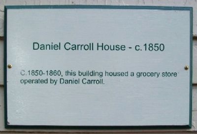 Daniel Carroll House - c.1850 Marker image. Click for full size.