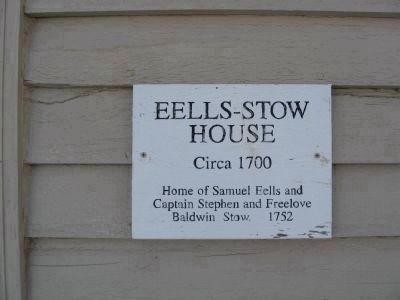 Eells - Stow House Marker. Click for full size. Eells - Stow House Marker image. Click for full size.